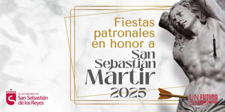 Fiestas Patronales San Sebastián Mártir 2025