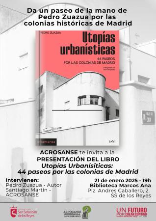 Presentación del libro 'Utopías urbanísticas', de Pedro Zuazua