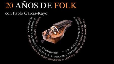 Imagen 20 años de folk con Pablo García Rayo, un homenaje musical a un...