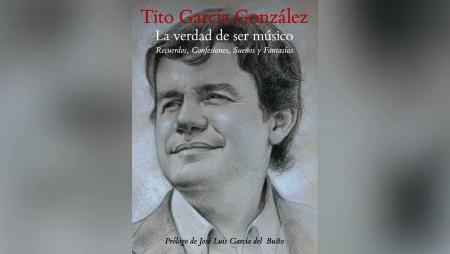 Imagen Autobiografía del pianista Tito García: un canto literario a la música y...